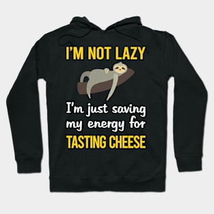 Funny Lazy Cheese Tasting Hoodie